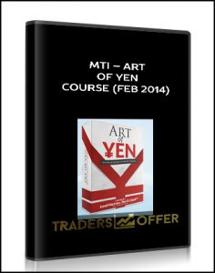 MTI – Art of Yen Course (Feb 2014)