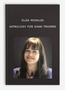 Olga Morales – Astrology for Gann TradersOlga Morales – Astrology for Gann Traders