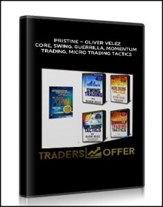 Pristine – Oliver Velez – Core, Swing, Guerrilla, Momentum Trading, Micro Trading Tactics