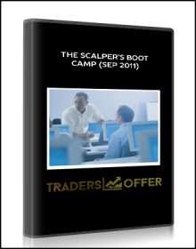 The Scalper’s Boot Camp (Sep 2011)