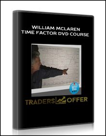 William McLaren – Time Factor DVD Course