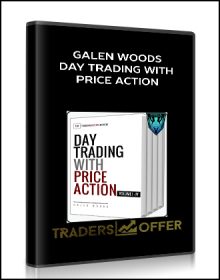 Galen Woods – Day Trading with Price Action