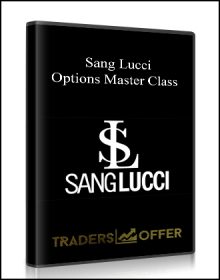 Sang Lucci – Options Master Class