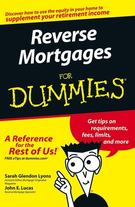 Sarah Glendon Lyons – Reverse Mortages for Dummies