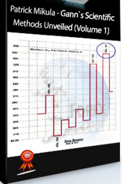 Patrick Mikula – Gann’s Scientific Methods Unveiled (Volume 1)