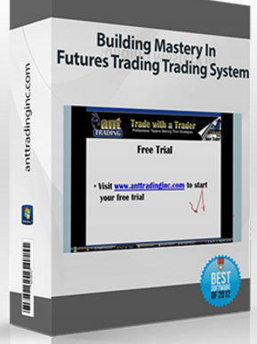 Building Mastery In Futures Trading Trading System