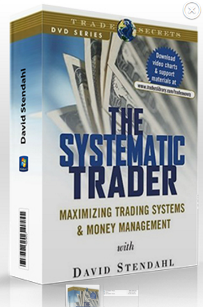 David Stendahl – The Systematic Trader. Maximizing Trading Systems & Money Management