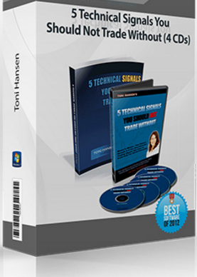 Toni Hansen – 5 Technical Signals You Should Not Trade Without (4 CDs)