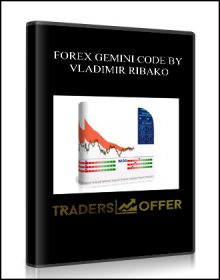 FOREX GEMINI CODE BY VLADIMIR RIBAKO