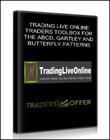 TRADING LIVE ONLINE TRADERS TOOLBOX FOR THE ABCD, GARTLEY AND BUTTERFLY PATTERNS