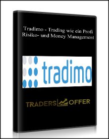 Tradimo - Trading wie ein Profi - Risiko- und Money Management