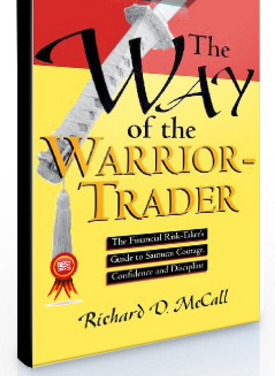 Richard D.McCall – The Way of the Warrior Trader