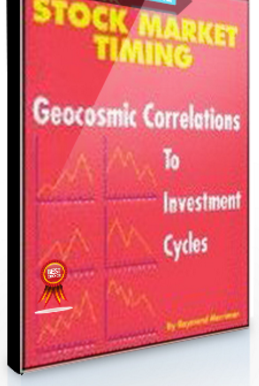 Raymond Merriman – The Ultimate Book on Stock Market Timing (VOL II) – Geocosmic Correlations to Investment Cycles