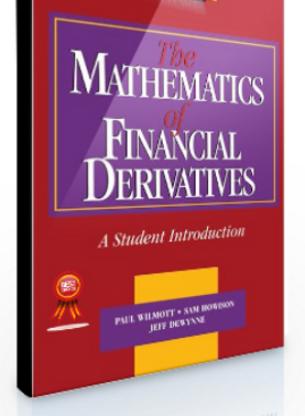 Paul Wilmott, S.Howison & J.Dewinne – The Mathematics of Financial Derivates