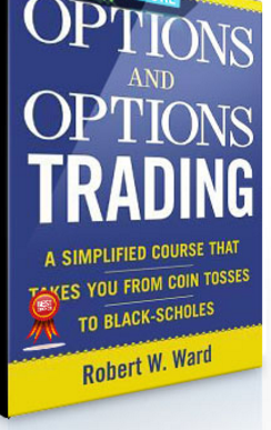 Robert W.Ward – Options & Options Trading