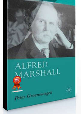 Peter Groenewegen – Alfred Marshall