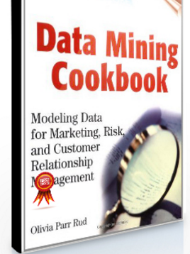 Olivia Parr Rud – Data Mining Cookbook