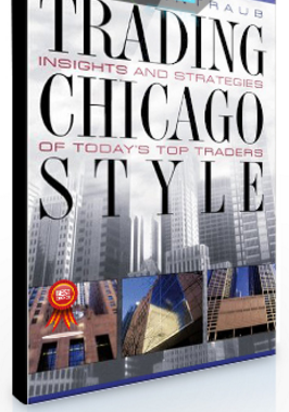 Neal T.Weintraub – Trading Chicago Style