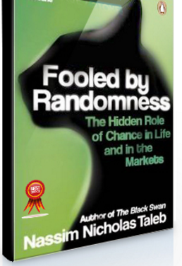 Nassim Taleb – Fooled by Randomness