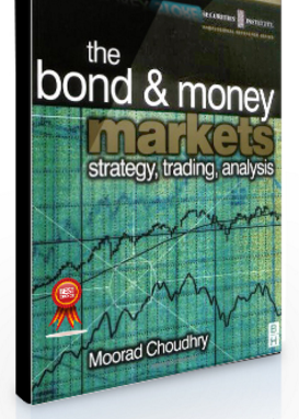 Moorad Choudhry – The Bond & Money Markets