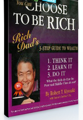 Robert Kiyosaki – Choose To Be Rich