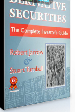 Robert Jarrow – Derivate Securities. The Complete Investors Guide