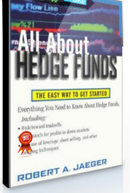 Robert Jaeger – All About Hedge Funds The Easy Way to Get Started