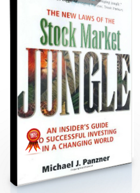 Michael J.Panzner – The New Laws of the Stock Market Jungle