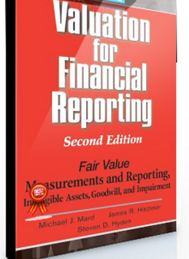 Michael J.Mard – Valuation for Financial Reporting (2nd Ed.)