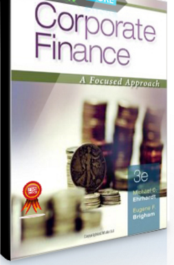 Michael C.Ehrhardt – Corporate Finance. A Focused Approach