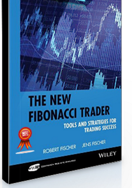 Robert Fischer – The New Fibonacci Trader