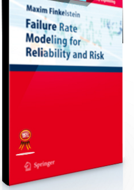 Maxim Finkelstein – Failure Rate Modelling for Reliabiliy & Risk