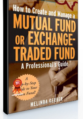 Melinda Gerber – How to Create & Manage a Mutal Fund or ETF