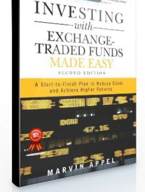 Marvin Appel – Investing with Exchange Traded Funds Made Easy