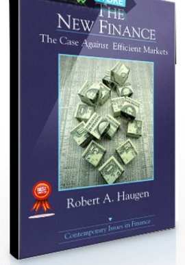 Robert A.Haugen – The New Finance. The Case Against Efficient Markets