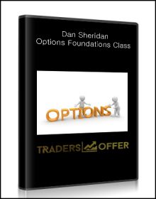 Dan Sheridan - Options Foundations Class