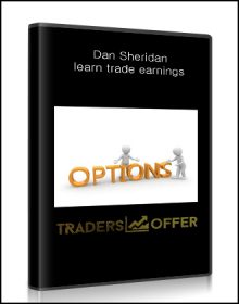 Dan Sheridan - learn trade earnings