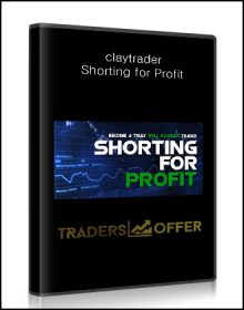 Claytrader - Shorting for Profit