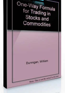 Sacredscience – William Dunnigan – One-way Formula for Trading in Stocks and Commodities