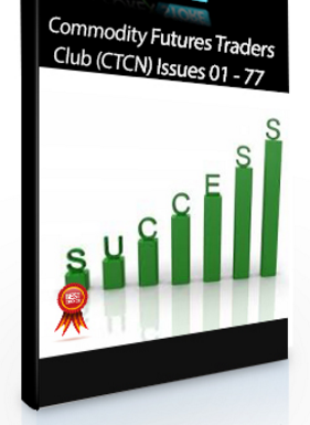 Commodity Futures Traders Club (CTCN) Issues 01 – 77