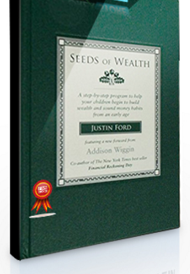 Justin Ford – Seeds of Wealth