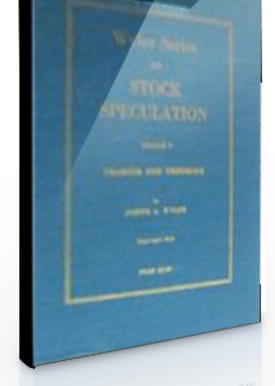 Joseph A.Wyler – Stock Speculation (Volume I & II)