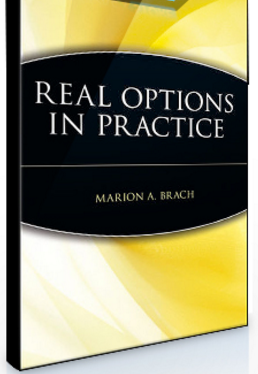 Marion A.Brach – Real Options in Practice