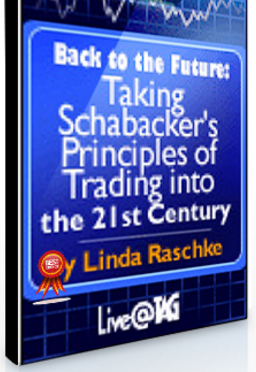 Linda Raschke – Back to the Future – Schabacker’s Principles