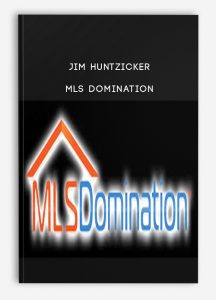 Jim Huntzicker – MLS Domination