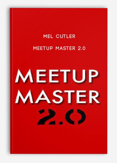 Mel Cutler – Meetup Master 2.0