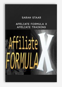 Sarah Staar – Affiliate Formula X – Affiliate Training