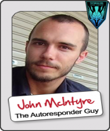 The McIntyre Method for writing autoresponders from John McIntyre