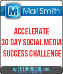 Mari Smith - 30 Day Social Media Success Challenge