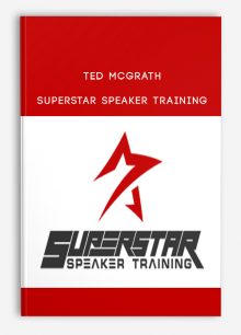 Superstar Speaker Training presented by Ted McGrath